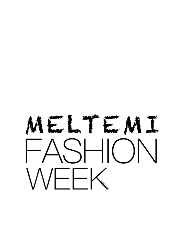 Meltemi Fashion Week